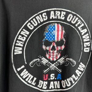 When Guns Are Outlawed I Will Be An Outlaw T Shirt Delta Pro‎ Weight Large